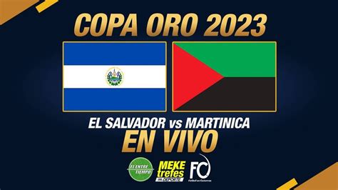 10/13/2023 21:26. Martinica recibe a El Salvador en el marco de la Liga de Naciones de CONCACAF. Estemos atentos a la cobertura en vivo del partido entre Martinica vs El Salvador. Actualmente el partido transcurre en el minuto 84 y el marcador está 1-0.